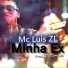 MC Luis ZL feat. Dj Tom RC