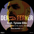 Dennis Ferrer feat. Tyrone Ellis