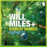 Will Miles feat. Robert Manos