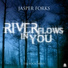 Jasper Forks - River Flows In You