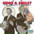 Reno, Smiley