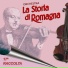 La Storia di Romagna