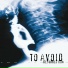 To Avoid