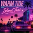 Warm Tide