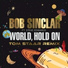 Bob Sinclar feat. Steve Edwards