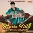 Mario Villa Y Su Cosecha Del Norte