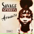 Savage Spirits