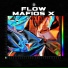 Flow Mafios X