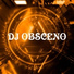 DJ Obsceno