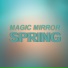 Magic Mirror