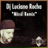 Sabotage, DJ Luciano Rocha