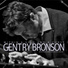Gentry Bronson