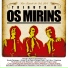 Os 3 Xirus feat. Oscar Soares, Albino Manique