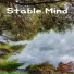Stable Mind
