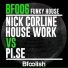 Nick Corline House Work, Pi.Se