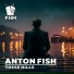 Anton Fish