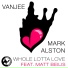 Vanjee, Mark Alston feat. Matt Beilis