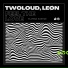 twoloud, LEØN