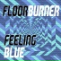 Floorburner