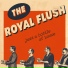 The Royal Flush