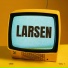 LARSEN