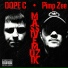 Dope C & Pimp Zee