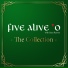 Five Alive O feat. Sean Reeves