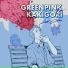 GreenPink feat. KakiGori