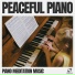 Piano Meditation Music