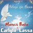 Carlyto Lassa feat. Manesi Baba