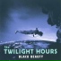 The Twilight Hours