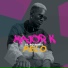 Major k feat. RoyRoyal