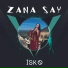Zana Say