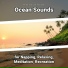 New Age, Ocean Sounds, Nature Sounds