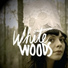 White Woods