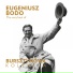 Eugeniusz Bodo