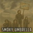Smoky Umbrella