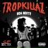 Trapkillaz