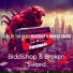 BIDDISHOP, Broken Sword
