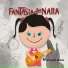 Fantasia De Nara