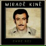 Miradê Kinê