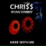 Chri$$ feat. Ryan Hardy
