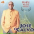 José El Calvo & Su Artilleria Pesada