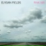 Elysian Fields