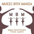 Music Box Mania