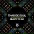Thab De Soul