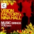 Vision Factory, Nina Hall