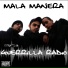 Mala Manera