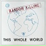Random Killing