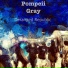 Pompeii Gray